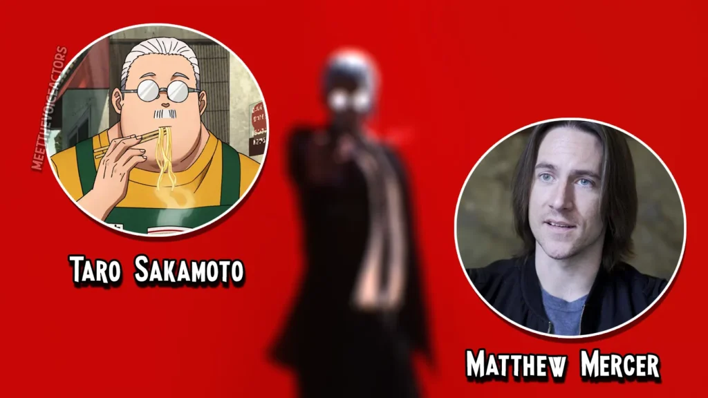 Matthew Mercer is the English dub voice of Taro Sakamoto in Sakamoto Days, and Tomokazu Sugita is the Japanese voice