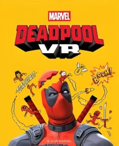 Marvel’s Deadpool VR