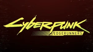 Cyberpunk: Edgerunners - Animation Voice Cast