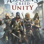Assassin’s Creed: Unity - Video Game Voice Cast